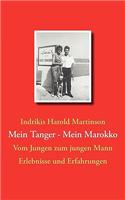 Mein Tanger Mein Marokko: Vom Jungen zum jungen Mann