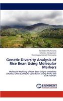 Genetic Diversity Analysis of Rice Bean Using Molecular Markers