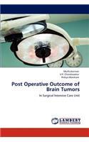 Post Operative Outcome of Brain Tumors