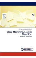 Word Stemming/Hashing Algorithm