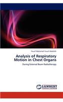 Analysis of Respiratory Motion in Chest Organs