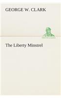 Liberty Minstrel