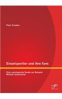 Einzelsportler und ihre Fans