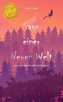 Sage einer Neuen Welt