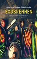 Probier's mal mit...saurearmen Rezepten bei leichtem Sodbrennen