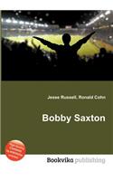 Bobby Saxton