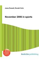 November 2006 in Sports