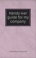 Handy War Guide for My Company