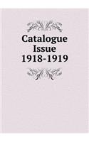 Catalogue Issue 1918-1919