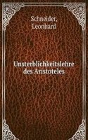 Unsterblichkeitslehre des Aristoteles