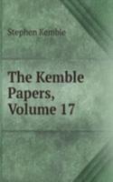 Kemble Papers, Volume 17