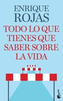 Todo Lo Que Tienes Que Saber Sobre La Vida