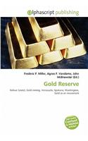 Gold Reserve: (English)