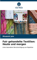 Fair gehandelte Textilien