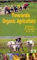 Towards Organic Agriculture