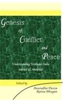 Genesis of Conflict and Peace