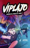 Viplajo 1 - Atrapado en el parque del terror
