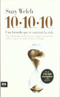 10-10-10. Una formula que et canviara la vida