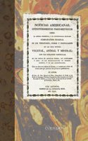 Noticias americanas. Entretenimientos fisico-historicos (Facsimile edition)
