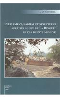 Peuplement, Habitat Et Structures Agraires Au Sud De La Benoue. Le Cas Du Pays Mumuye