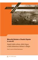 Aspetti Della Cultura, Della Lingua E Della Letteratura Italiana in Belgio
