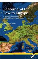 Labour and the Law in Europe