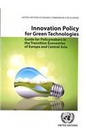 Innovation Policy for Green Technologies