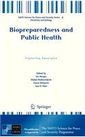 Biopreparedness and Public Health