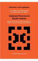 Autowave Processes in Kinetic Systems