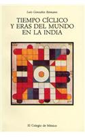 Tiempo Ciclico y Eras del Mundo En La India