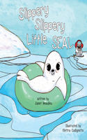 Slippery Slippery Little Seal