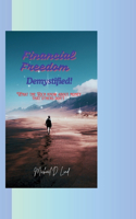 Financial Freedom Demystified