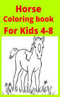 Horse Coloring book For Kids 4-8