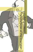 The Character of the Charlatan