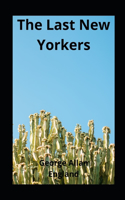 The Last New Yorkers illustrated