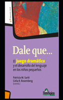 Dale qué