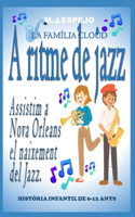 A Ritme de Jazz: La Familia Cloud (Català)