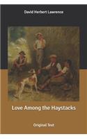 Love Among the Haystacks: Original Text