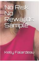 No Risk No Rewards Sample