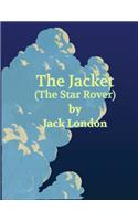 The Jacket (The Star-Rover) (Annotated)