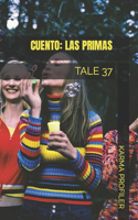 CUENTO Las primas