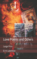 Love Poems and Others: Large Print