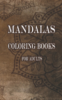 Mandalas Coloring Books For Adults