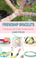 Friendship Bracelets