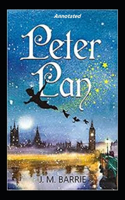 Peter Pan Peter and Wendy Annotated