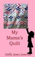 My Mama's Quit