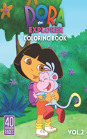 Dora The Explorer Coloring Book Vol2: Funny Coloring Book With 40 Images For Kids of all ages with your Favorite "Dora The Explorer" Characters.