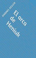 El arca de Heniuk