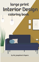 Interior Design Coloring Book: large print adult coloring book
