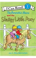 The Berenstain Bears and the Shaggy Little Pony: (I Can Read Level 1)